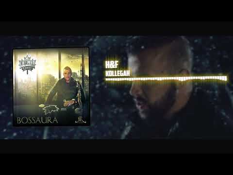 Kollegah - H&F |Bossaura