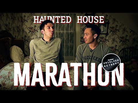 BuzzFeed Unsolved Haunted House Marathon