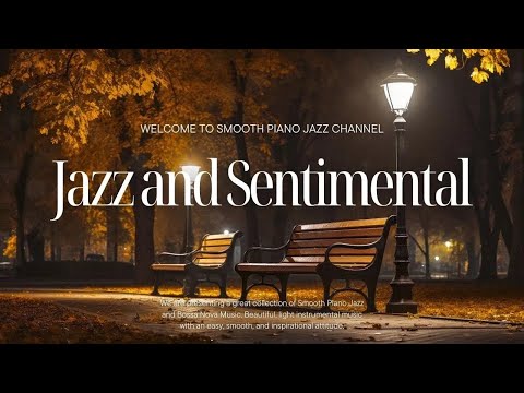 Forget About It ~ (Official Music Video) Relaxing Music by Smooth Piano Jazz