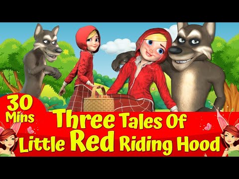 🔴 Little Red Riding Hood & The Big Bad Wolf 🔴🐺I Three Tales I Animated Fairytales 🌟1