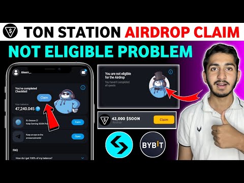 Ton station Airdrop claim | Ton station your not eligible for the Airdrop | Ton station new update