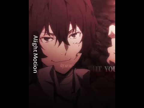 ALIBI | Dazai Osamu edit | bsd | WHOOO IM BACK GUYSS