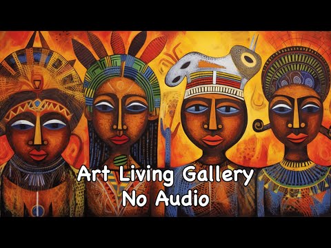 TV Wall Art Slideshow | Discover the Richness of African Culture and Landscapes (No Sound)