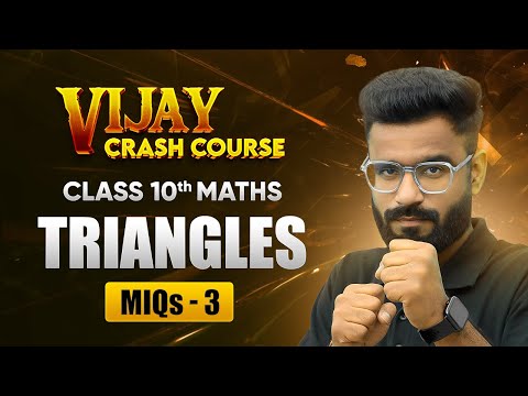 Triangles - Most Important Questions (Part 3) | Class 10 Maths Chapter 6 | Vijay Crash Course #live