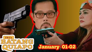 FPJ's Batang Quiapo Jan 01-02, Live Today | Batang Quiapo Full Episode #fpjsadvanceepisode