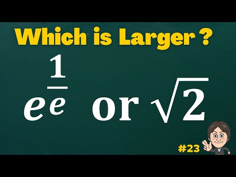 どっちが大きい ?   e^{1/e}  or  √2