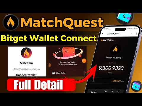 Matchquest Wallet Connect | Matchain Airdrop Bitget Wallet Connect | Matchain Airdrop Withdraw