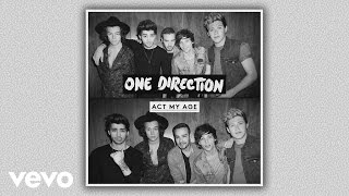 One Direction - Act My Age (Audio)