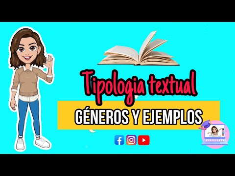 ✅​LOS TEXTOS | TIPOLOGÍA TEXTUAL | CARACTERISTICAS, FUNCIÓN, ELEMENTOS Y ESTRUCTURA