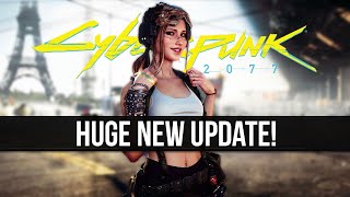 Cyberpunk 2077 Is Getting Yet ANOTHER New Update!