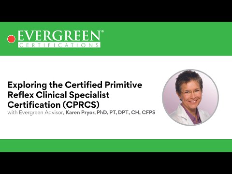 Exploring the Certified Primitive Reflex Clinical Specialist Certification