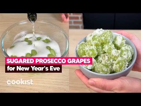 Sugared prosecco grapes: a sweet and original idea for New Year's Eve