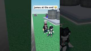 james at the end 😭 #roblox #funny #trolling #troll #memes #meme #gaming