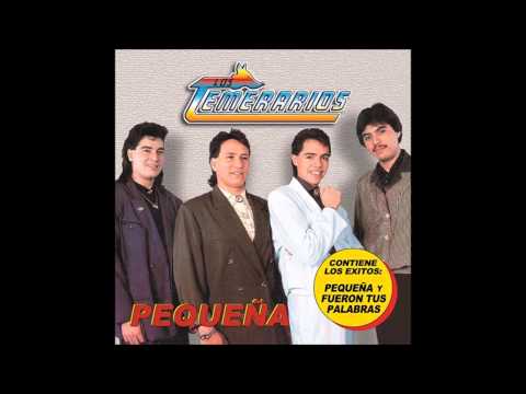 5. La Traicionera - Los Temerarios