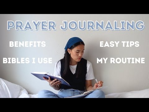 What is Prayer Journaling | Benefits, Tips, Bibles I Use, My Journaling Routine!