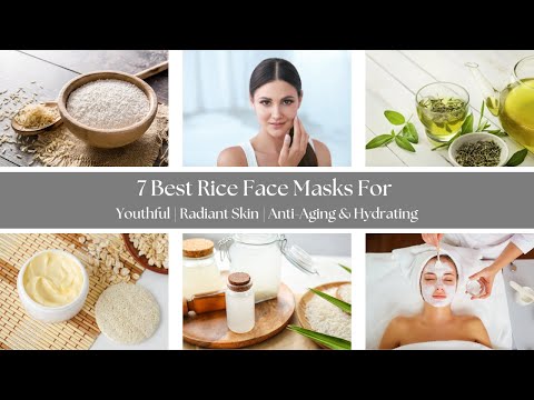 7 Face Mask for Glowing and Healthy Skin at Home. Homemade Rice Flour. All Skin Types!