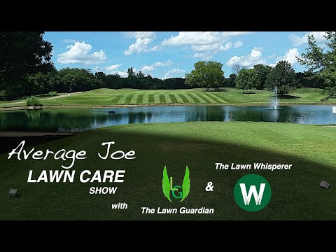 Average Joe Lawn Care Show [LIVE PODCAST] Ep.1: The LIVE Lawn Care Show for the DIY Community