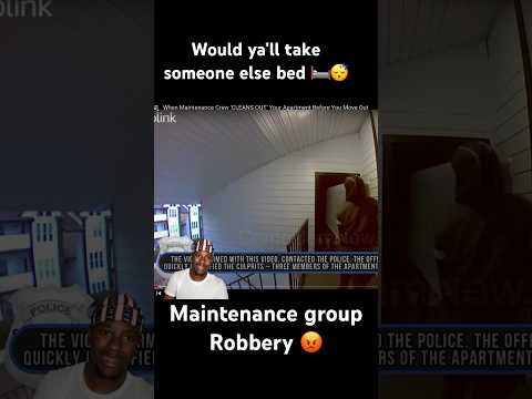 They took His Bed 🤮#fyp#shortvideo#trending#reactionchannel#robbery#policeofficer#longshorts#short