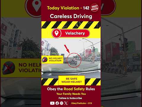 TODAY VIOLATION - 142 Careless Driving #chennaitrafficpolice #otr #obeytherules