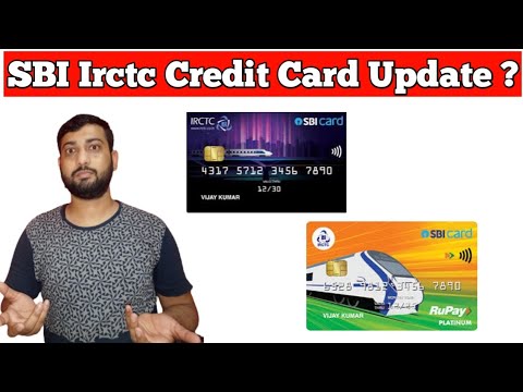 Irctc sbi credit card benefits and charge Change?