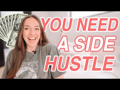 WHY YOU NEED A SIDE HUSTLE IN 2022