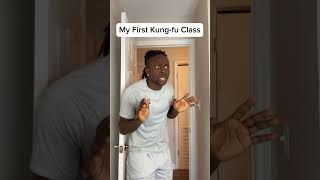 First Kung-fu class 😳