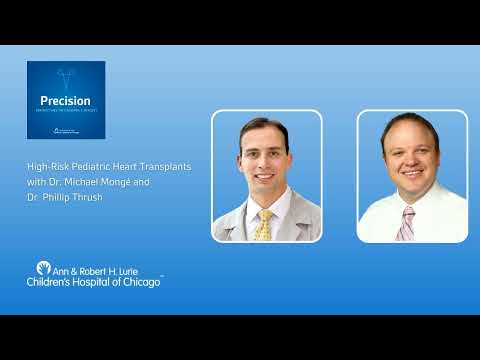 High-Risk Pediatric Heart Transplants with Drs. Michael Mongé and Phillip Thrush