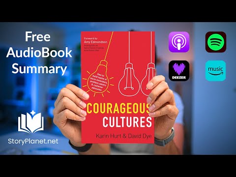 Audiobook Summary: Courageous Cultures (English) Karin Hurt and David Dye