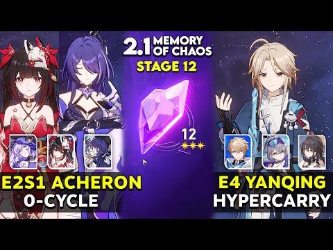 E2S1 Acheron 0 cycle & E4 Yanqing Hypercarry | MOC 12 v2.1 | Honkai Star Rail.