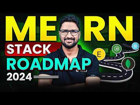 MERN Stack Developer Roadmap 2024 | Detailed Guide