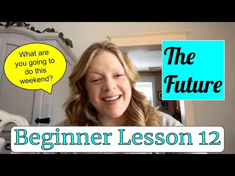 FREE ENGLISH LESSON | Beginner Program Lesson 12 Learn the Future with Going to and Will