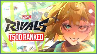 【MARVEL RIVALS RANK】getting top 500?【Dokibird】