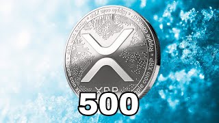 WHAT 500 XRP COINS WILL BE WORTH IN 2025… (RICH Forever!)