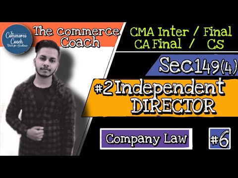 06 Independent Director Sec 149(4) - English and Hindi - Companies Act 2013 : The commerce Coach