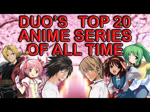 My Top 20 Anime Series Of All Time