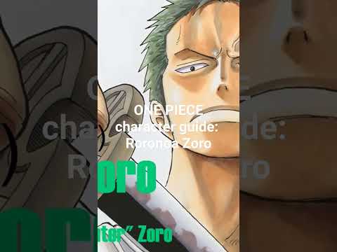 ONE PIECE character guide: RORONOA ZORO KING OF HELL #onepiece #anime #shorts #manga