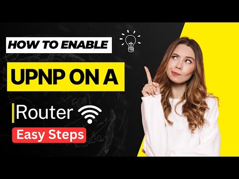 How to Enable UPnP on a Router