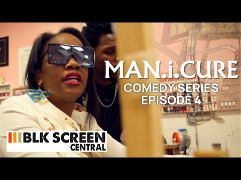 Stop Trying To Sleep With The Customers | Manicure | S1E04 | Comedy Series | BLKSC