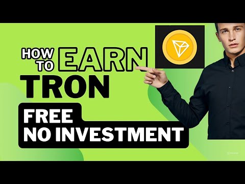 #freetronsite - How to Earn Tron without Investment - No Investment