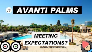 Avanti Palms Review: Meeting Expectations?