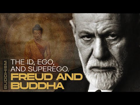 Freud and The Buddha: Understanding Id, Ego, Superego Through Buddhist Wisdom