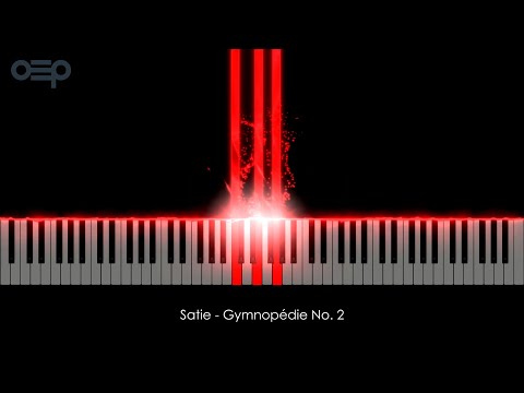 Satie - Gymnopédie No. 2