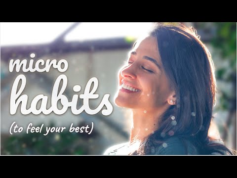 Micro habits that improved my life ✨