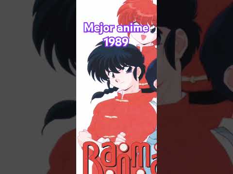 Mejor anime año 1989 Ranma ½ Nibun no Ichi