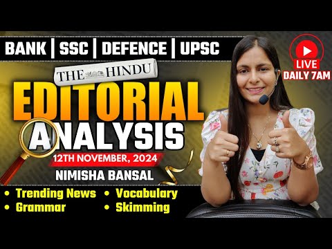 Editorial Analysis | 12th November, 2024 | Vocab, Grammar, Reading, Skimming | Nimisha Bansal