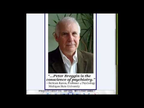 Psychiatric Drug Dangers: Peter R Breggin MD Interviewed by Dr. Rima Laibow MD