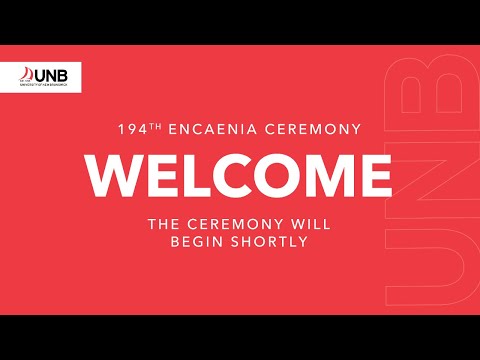 UNB's 194th Encaenia | Ceremony B