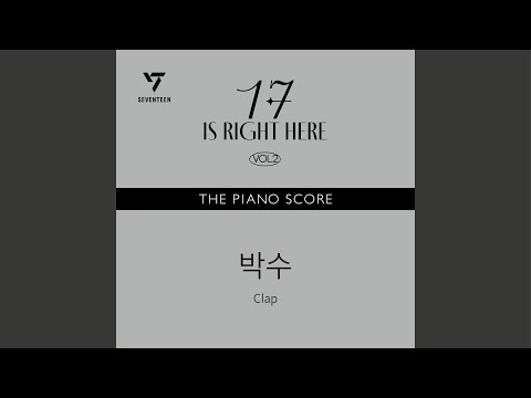 THE PIANO SCORE : SEVENTEEN (세븐틴) ‘박수’