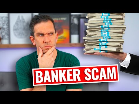 A "Banker" Wants to Give Me $2 MILLION!