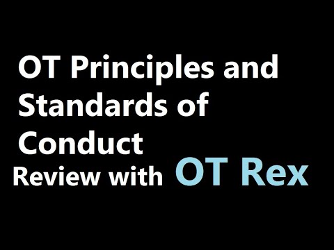 OT Rex - OT Principles and Standards of Conduct